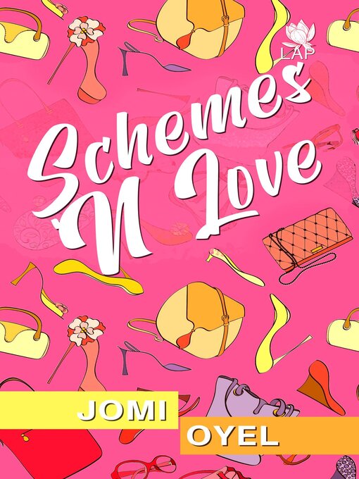 Title details for Schemes 'N Love by Jomi Oyel - Available